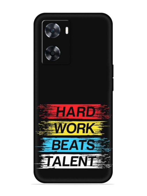 Hard Work Beats Embossed Soft Silicone Case for Oppo A77 Zapvi