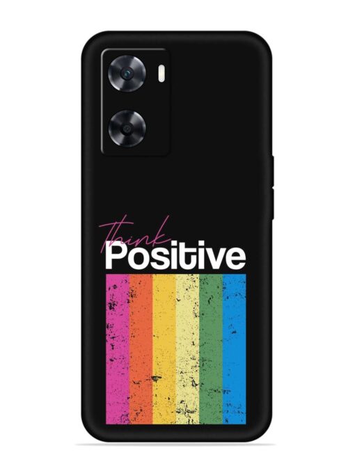 Think Positive Typography Embossed Soft Silicone Case for Oppo A77S Zapvi