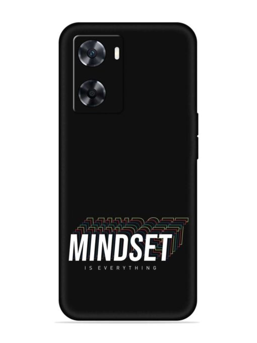 Mindset Everything Slogan Embossed Soft Silicone Case for Oppo A77S