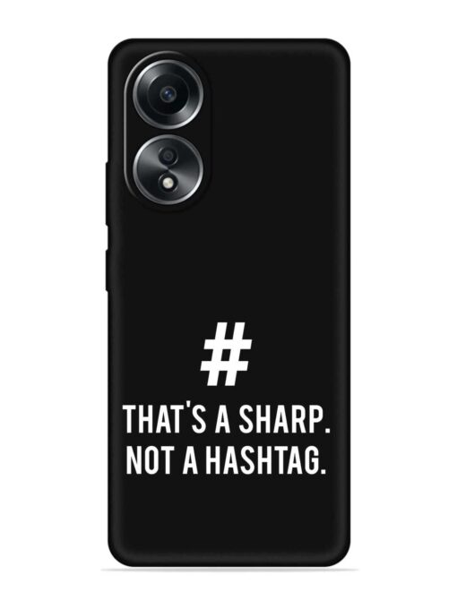 Thats Sharp Not Embossed Soft Silicone Case for Oppo A78 (4G) Zapvi