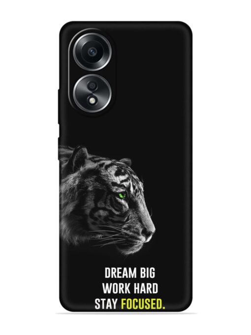 Dream Big Work Hard Embossed Soft Silicone Case for Oppo A78 (4G)