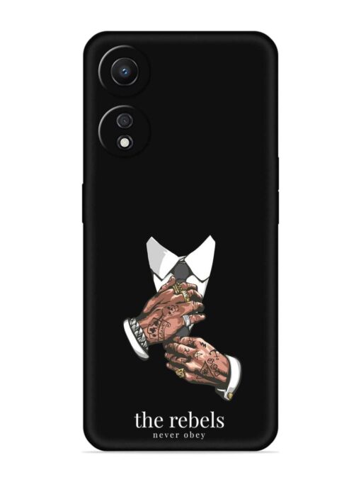 Rebels Slogan Man Embossed Soft Silicone Case for Oppo A78 (5G)