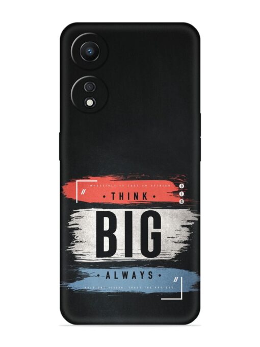 Think Big Always Embossed Soft Silicone Case for Oppo A78 (5G)