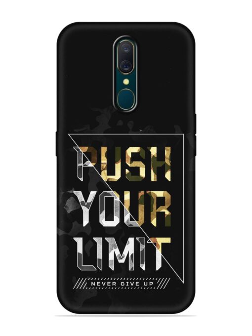 Push Your Limits Embossed Soft Silicone Case for Oppo A9 Zapvi