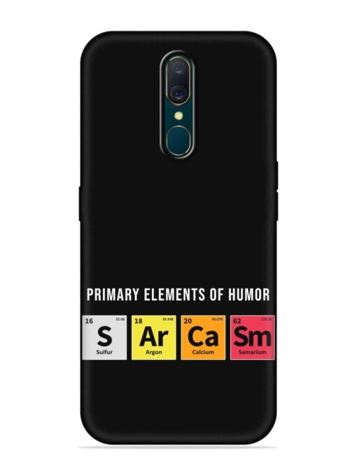 Primary Elements Humor Embossed Soft Silicone Case for Oppo A9 Zapvi