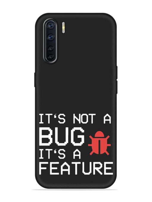 Not Bug Feature Embossed Soft Silicone Case for Oppo A91