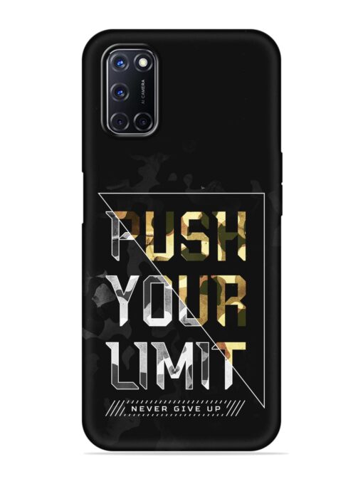 Push Your Limits Embossed Soft Silicone Case for Oppo A92