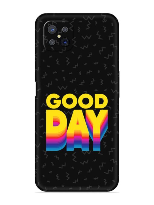 Good Day Embossed Soft Silicone Case for Oppo A92S Zapvi