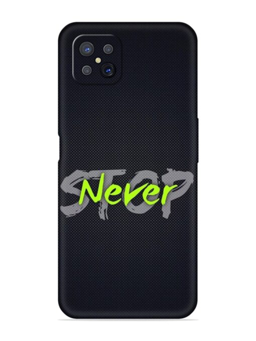 Never Stop Embossed Soft Silicone Case for Oppo A92S