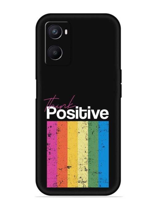 Think Positive Typography Embossed Soft Silicone Case for Oppo A96