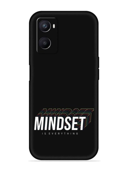 Mindset Everything Slogan Embossed Soft Silicone Case for Oppo A96