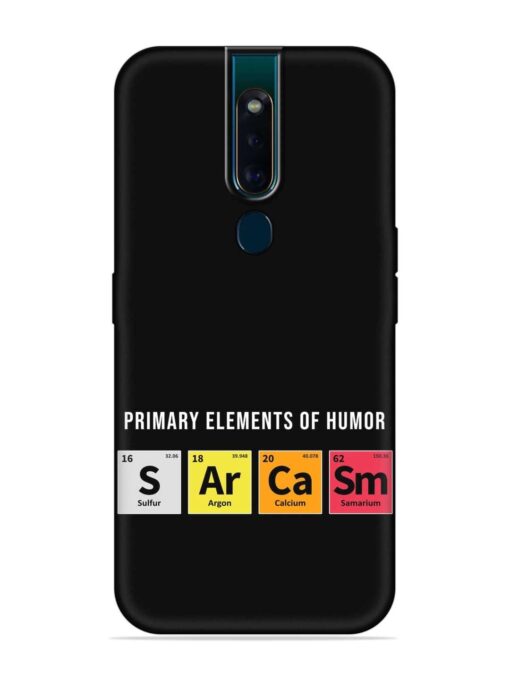 Primary Elements Humor Embossed Soft Silicone Case for Oppo F11 Pro Zapvi