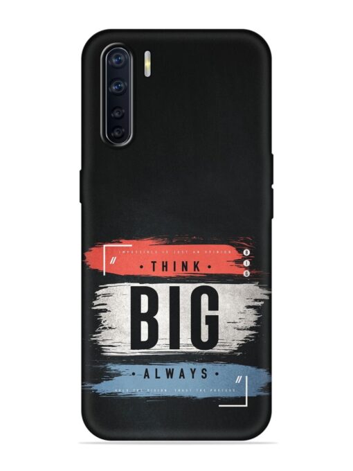 Think Big Always Embossed Soft Silicone Case for Oppo F15