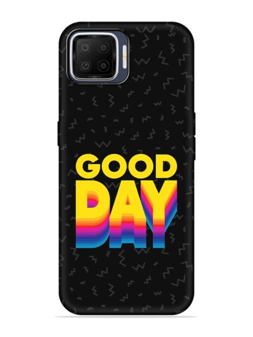 Good Day Embossed Soft Silicone Case for Oppo F17 Zapvi