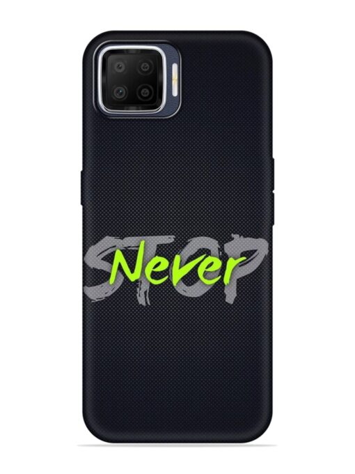 Never Stop Embossed Soft Silicone Case for Oppo F17