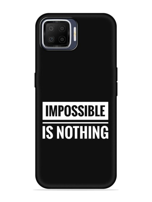 Impossible Is Nothing Embossed Soft Silicone Case for Oppo F17 Zapvi