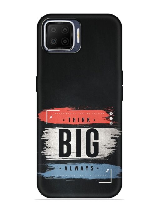 Think Big Always Embossed Soft Silicone Case for Oppo F17 Zapvi