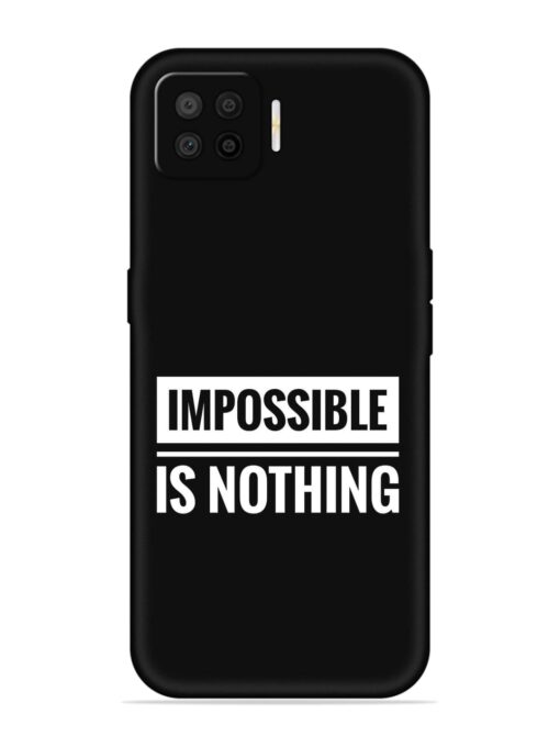 Impossible Is Nothing Embossed Soft Silicone Case for Oppo F17 Pro Zapvi