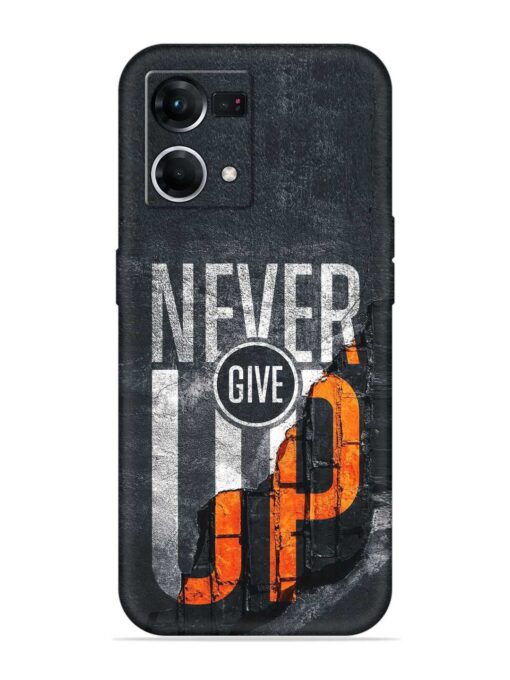 Never Give Up Embossed Soft Silicone Case for Oppo F21 Pro (4G)