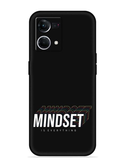 Mindset Everything Slogan Embossed Soft Silicone Case for Oppo F21 Pro (4G)