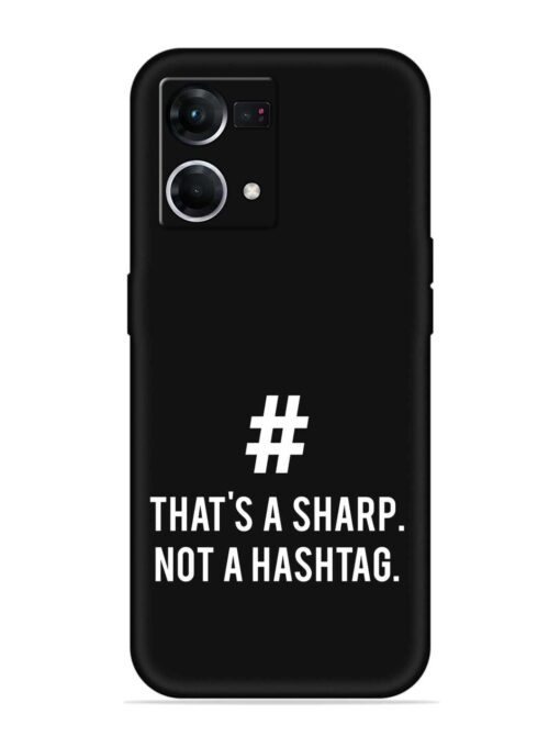 Thats Sharp Not Embossed Soft Silicone Case for Oppo F21 Pro (4G) Zapvi