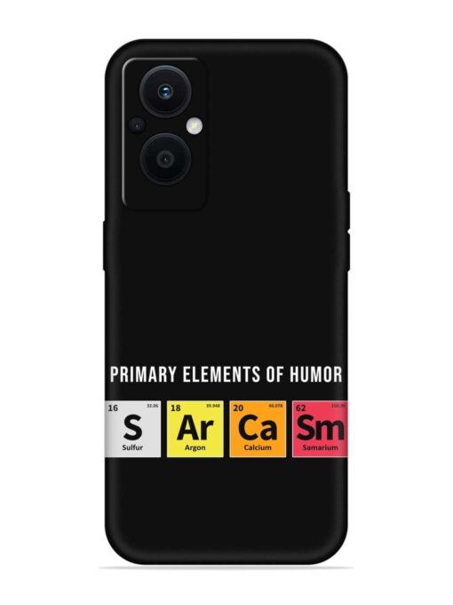 Primary Elements Humor Embossed Soft Silicone Case for Oppo F21 Pro (5G)