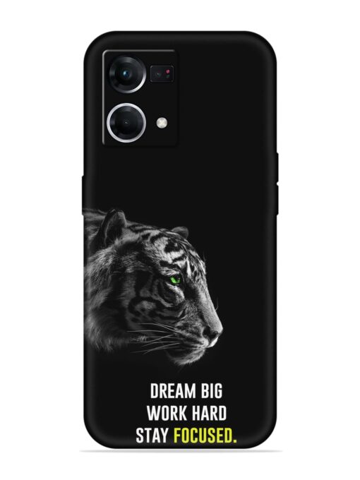 Dream Big Work Hard Embossed Soft Silicone Case for Oppo F21S Pro (4G) Zapvi