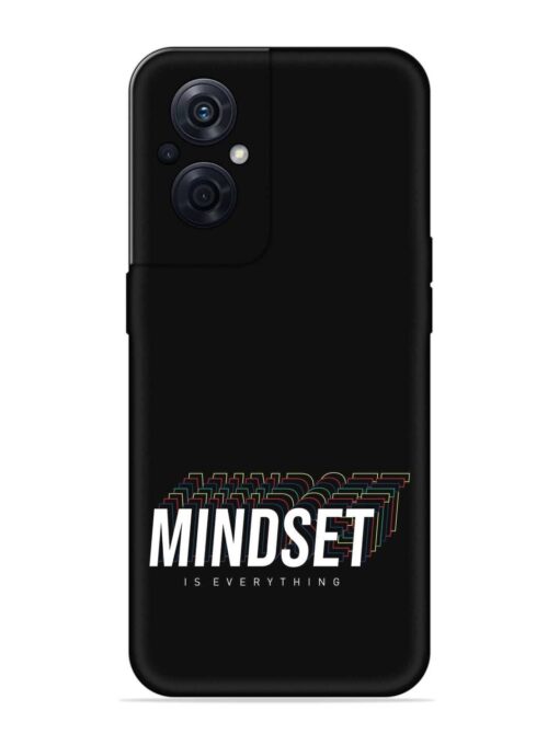 Mindset Everything Slogan Embossed Soft Silicone Case for Oppo F21S Pro (5G) Zapvi