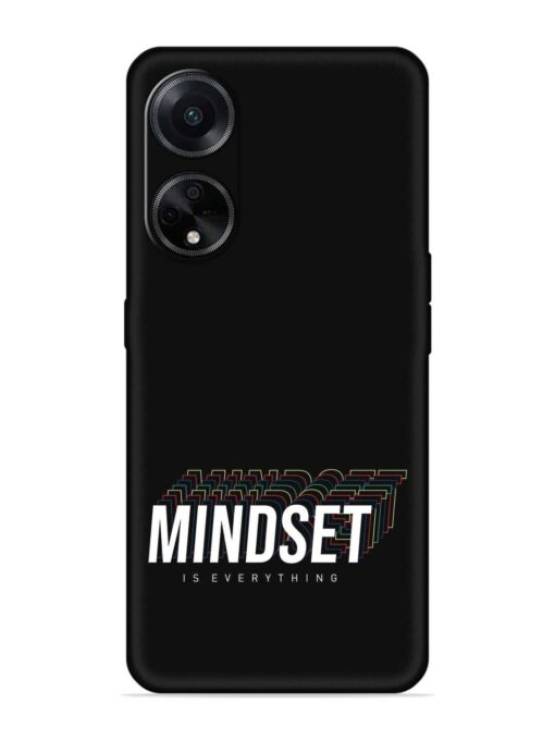 Mindset Everything Slogan Embossed Soft Silicone Case for Oppo F23 (5G) Zapvi