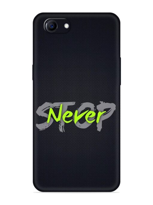 Never Stop Embossed Soft Silicone Case for Oppo F7 Youth