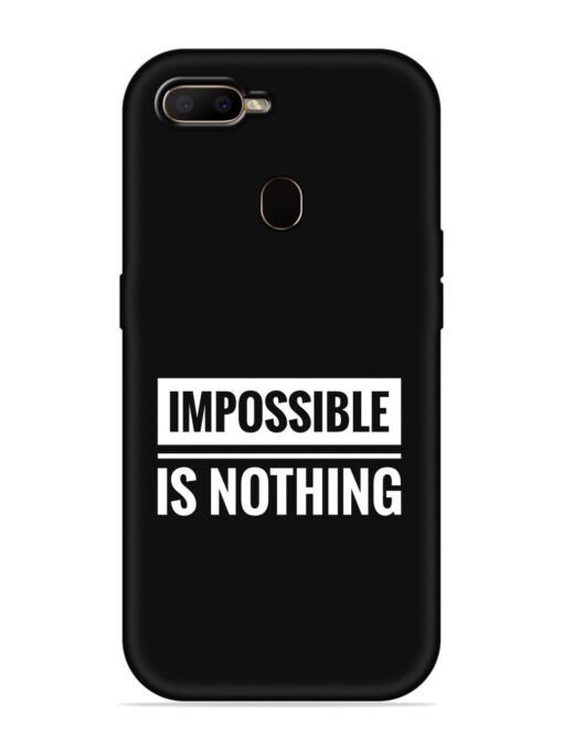 Impossible Is Nothing Embossed Soft Silicone Case for Oppo F9