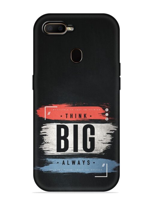 Think Big Always Embossed Soft Silicone Case for Oppo F9