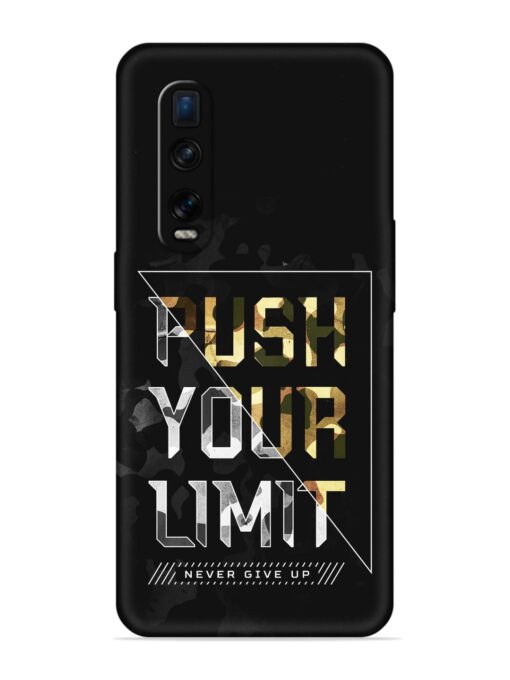 Push Your Limits Embossed Soft Silicone Case for Oppo Find X2 Pro Zapvi