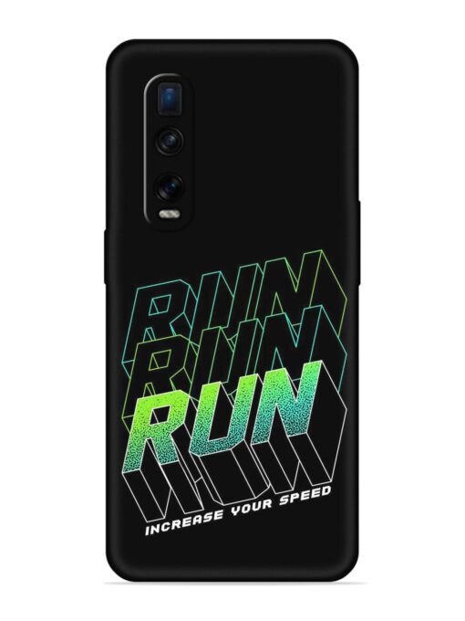 Run Embossed Soft Silicone Case for Oppo Find X2 Pro Zapvi