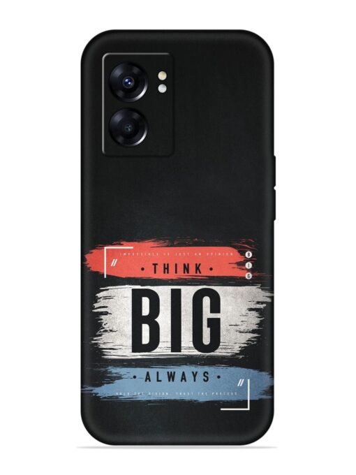 Think Big Always Embossed Soft Silicone Case for Oppo K10 (5G) Zapvi