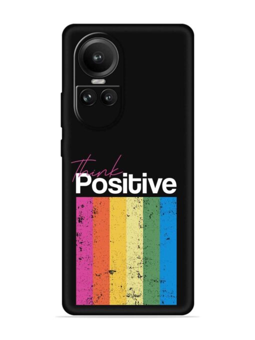 Think Positive Typography Embossed Soft Silicone Case for Oppo Reno 10 (5G) Zapvi