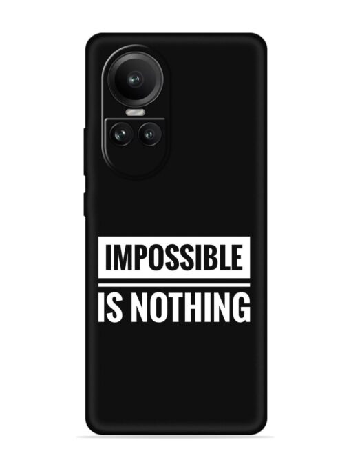 Impossible Is Nothing Embossed Soft Silicone Case for Oppo Reno 10 (5G) Zapvi