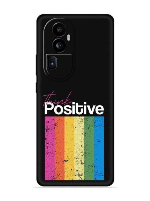 Think Positive Typography Embossed Soft Silicone Case for Oppo Reno 10 Pro Plus (5G) Zapvi