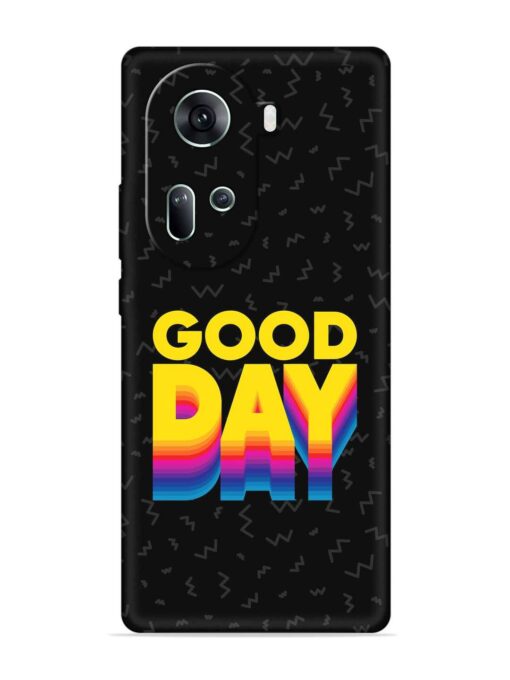 Good Day Embossed Soft Silicone Case for Oppo Reno 11 (5G) Zapvi