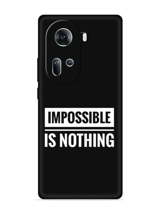 Impossible Is Nothing Embossed Soft Silicone Case for Oppo Reno 11 (5G) Zapvi