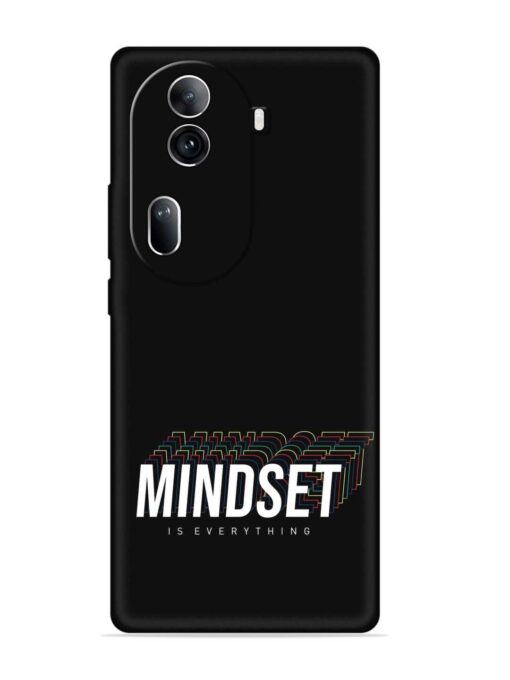 Mindset Everything Slogan Embossed Soft Silicone Case for Oppo Reno 11 Pro (5G) Zapvi