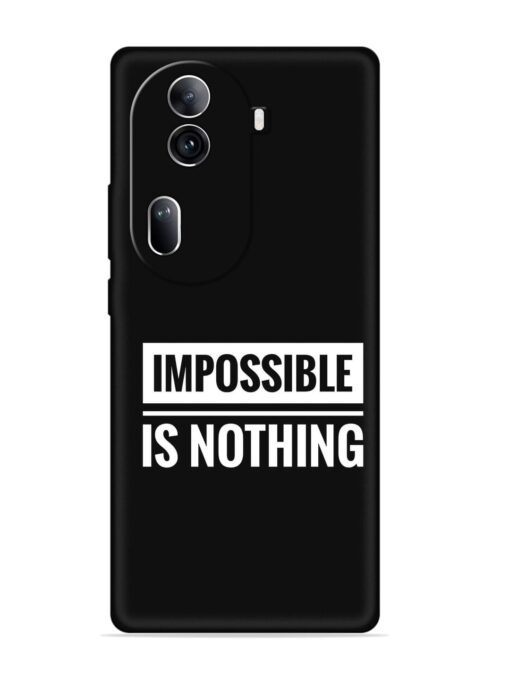 Impossible Is Nothing Embossed Soft Silicone Case for Oppo Reno 11 Pro (5G)