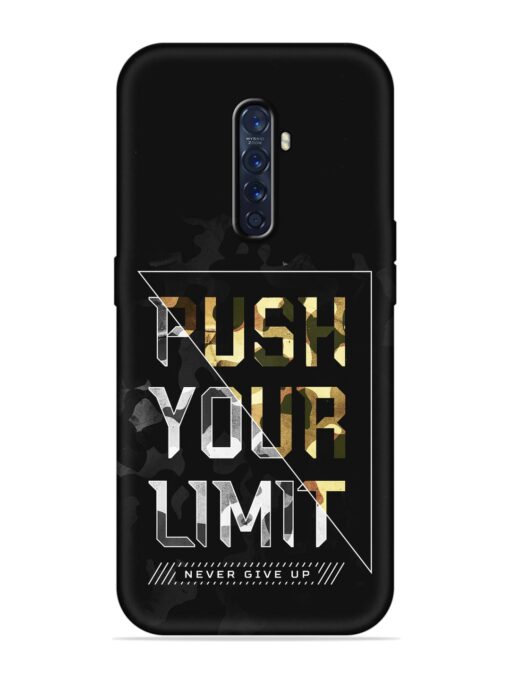 Push Your Limits Embossed Soft Silicone Case for Oppo Reno 2 Zapvi