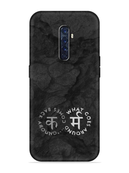 Karma Hindi Word Embossed Soft Silicone Case for Oppo Reno 2