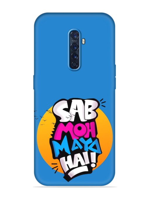 Sab Moh Moya Embossed Soft Silicone Case for Oppo Reno 2