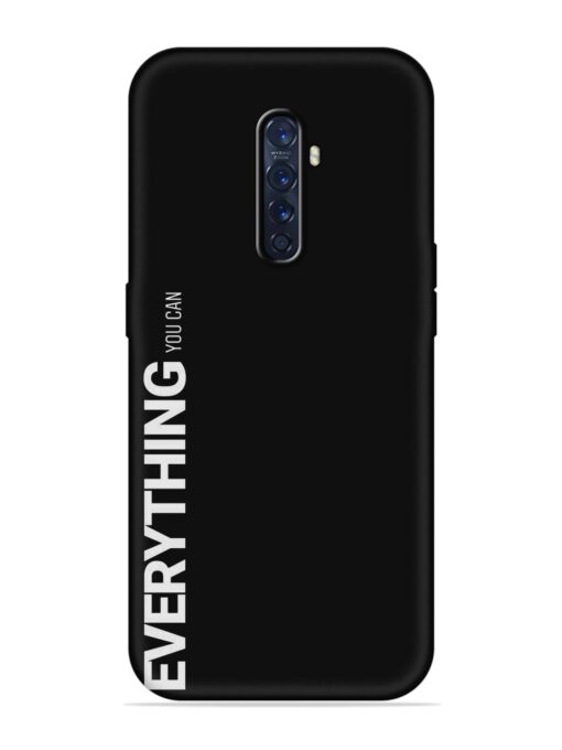 Everything You Can Embossed Soft Silicone Case for Oppo Reno 2