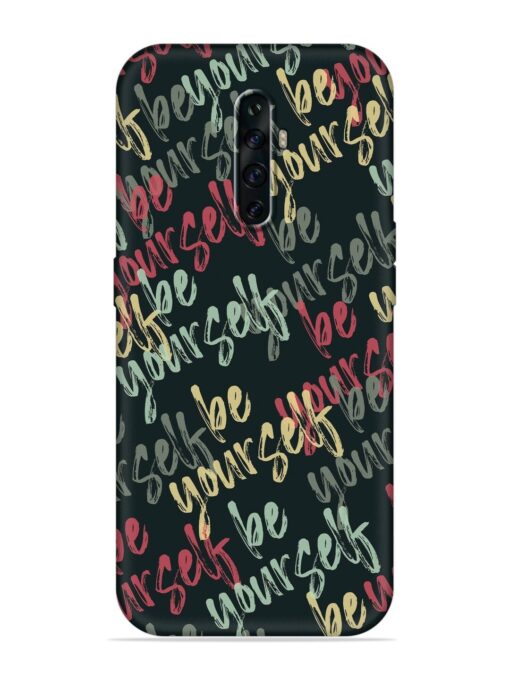 Yourself Seamless Embossed Soft Silicone Case for Oppo Reno 2Z Zapvi