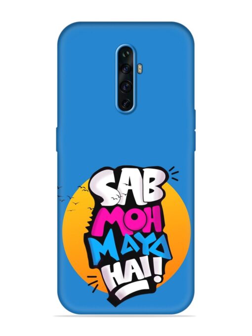 Sab Moh Moya Embossed Soft Silicone Case for Oppo Reno 2Z Zapvi