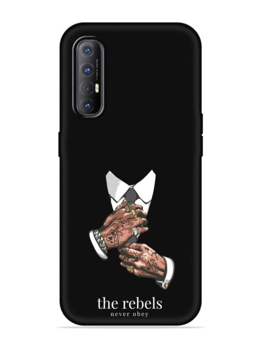 Rebels Slogan Man Embossed Soft Silicone Case for Oppo Reno 3 Pro Zapvi