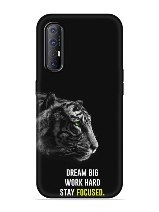 Dream Big Work Hard Embossed Soft Silicone Case for Oppo Reno 3 Pro